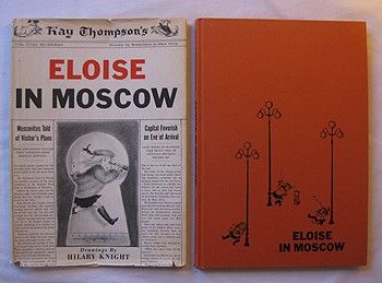 description eloise in moscow by kay thompson drawings by hilary knight