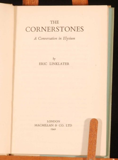 1942 The Cornerstones Eric Linklater D J