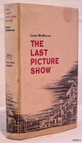 The Last Picture Show   Larry McMurtry   1st/1st   Film   1966   Ships