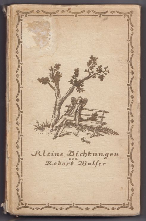 WALSER, Kleine Dichtungen. 1914