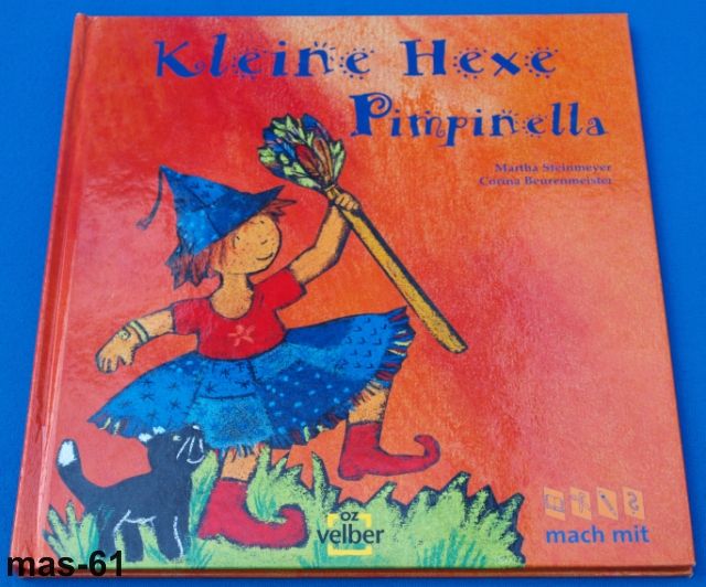 KLEINE HEXE PIMPINELLA, MARTHA STEINMEYER OZ VELBER