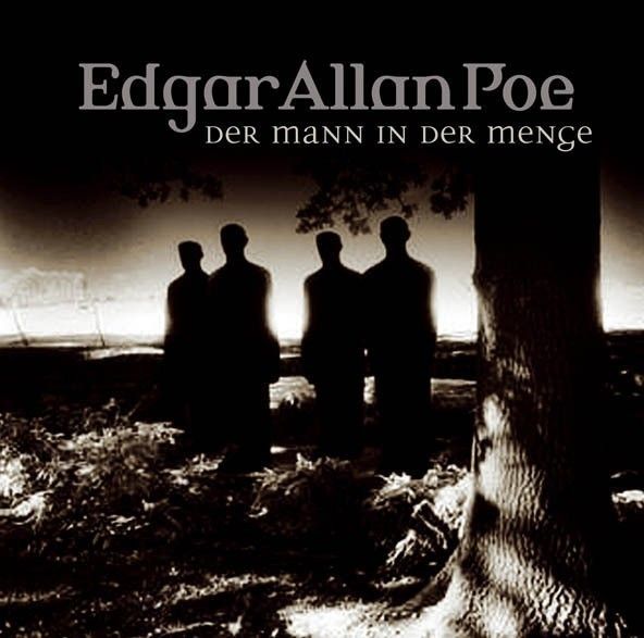 Edgar Allan Poe   Folge 28. Der Mann in der Menge Hörspiel Hörbuch