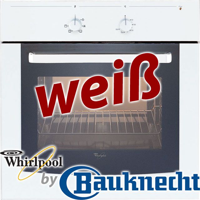 BAUKNECHT WHIRLPOOL EINBAUBACKOFEN EINBAU BACKOFEN NEU OVP EMAILLIERT