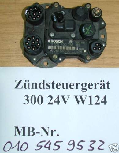 Zündsteuergerät 0105459532 300 24V W124 SL W129 R129 Mercedes