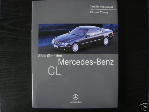 Mercedes Buch CL W215 C215 CL55 CL500 CL600 CL65 AMG