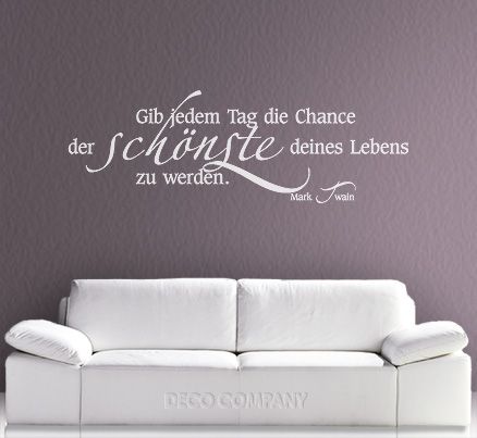 edles WANDTATTOO Gib jedem Tag die Chance 174x58cm W312 Wohnzimmer