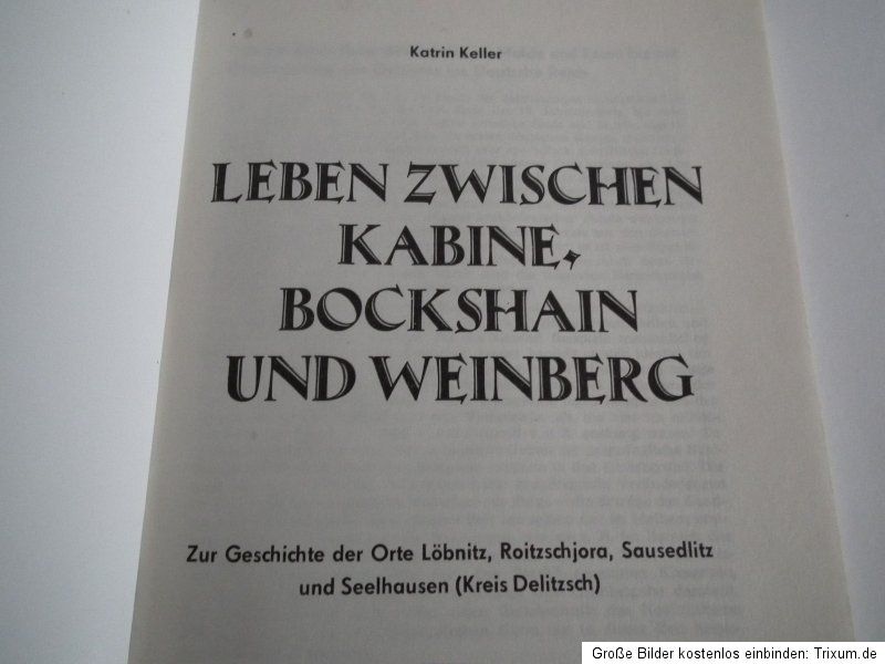 Zur Geschichte der Orte Löbnitz,Roitzschjora,Sausedlitz und