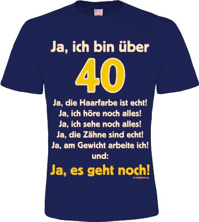 40 Geburtstag Fun T Shirt Oldtimer Gr. S M L XL XXL NEU