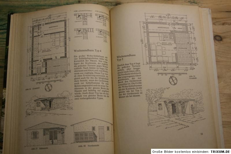 Fachbuch Gartenhaus, Bauanleitungen, Gartenlaube, Hütte, DDR 1962