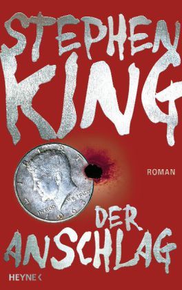 Der Anschlag von Stephen King